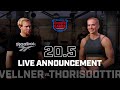 Pat Vellner vs. Annie Thorisdottir — CrossFit Open Announcement 20.5