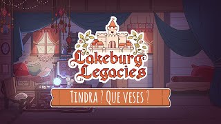 Tindra ? Que veses ? - Lakeburg Legacies Original Soundtrack by Alexandre Bobe