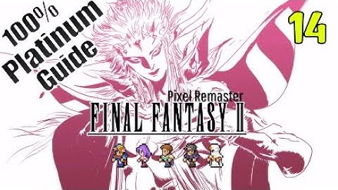 Final Fantasy II Pixel Remaster 100% Platinum Guide - part 14: Birth of a Wyvern & Cyclone
