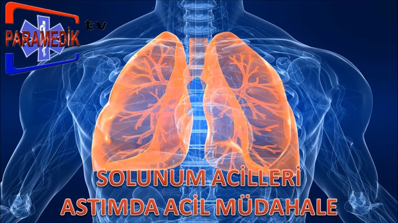 SOLUNUM Acilleri - Astım Krizinde Acil Müdehale Nasıl Olmalıdır ?