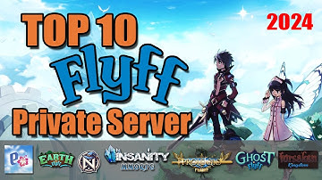 Top 10 Flyff Servers You Must Try in 2024