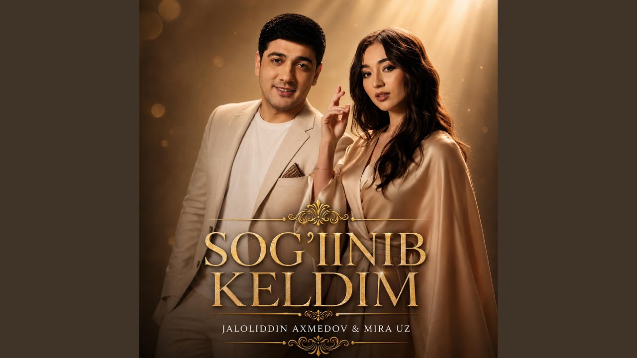 Sog'inib Keldim
