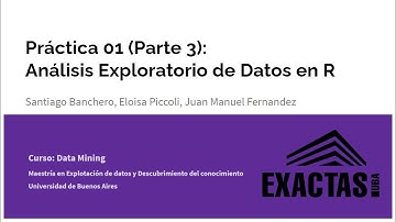 Práctica #1: Análisis Exploratorio de Datos en R