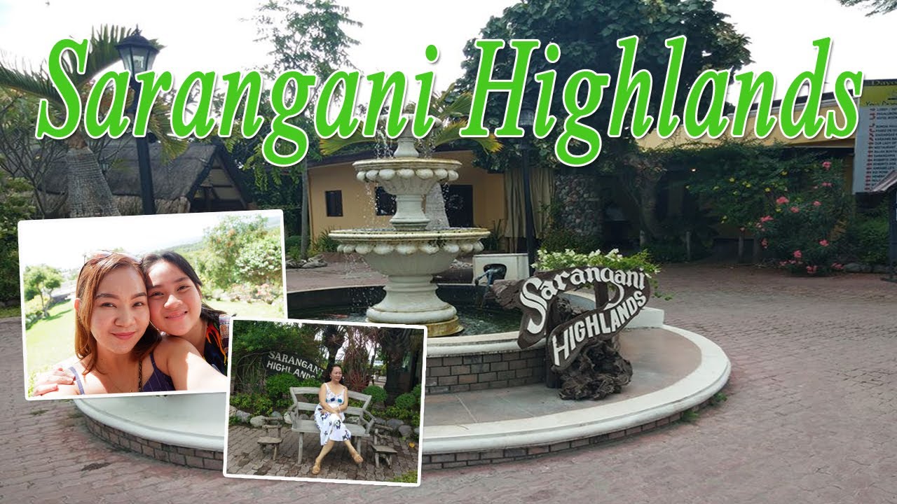SARANGANI HIGHLANDS GENERAL SANTOS CITY SOUTH COTABATO YouTube SARANGANI HIGHLANDS GENERAL SANTOS CITY SOUTH COTABATO YouTube