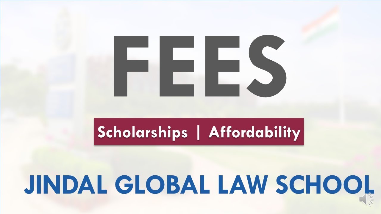 Fees | Scholarship | LSAT - Study @ Jindal Global Law School 2021 - YouTube