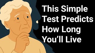 Famous This Simple Test Predicts How Long You’ll Live (science backed) Profile