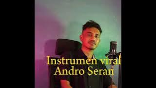 Instrumen terbaru 2023 viral tik tok || karya andro seran.🎼