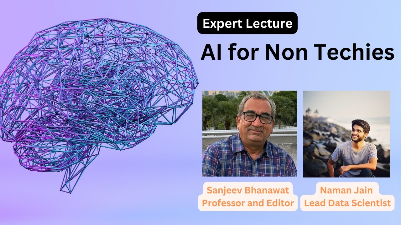 AI for Non-Techies A Dialogue with Naman Jain, Lead Data Scientist ...