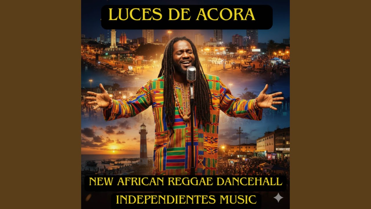 Luces de Acora – New African Reggae Dancehall