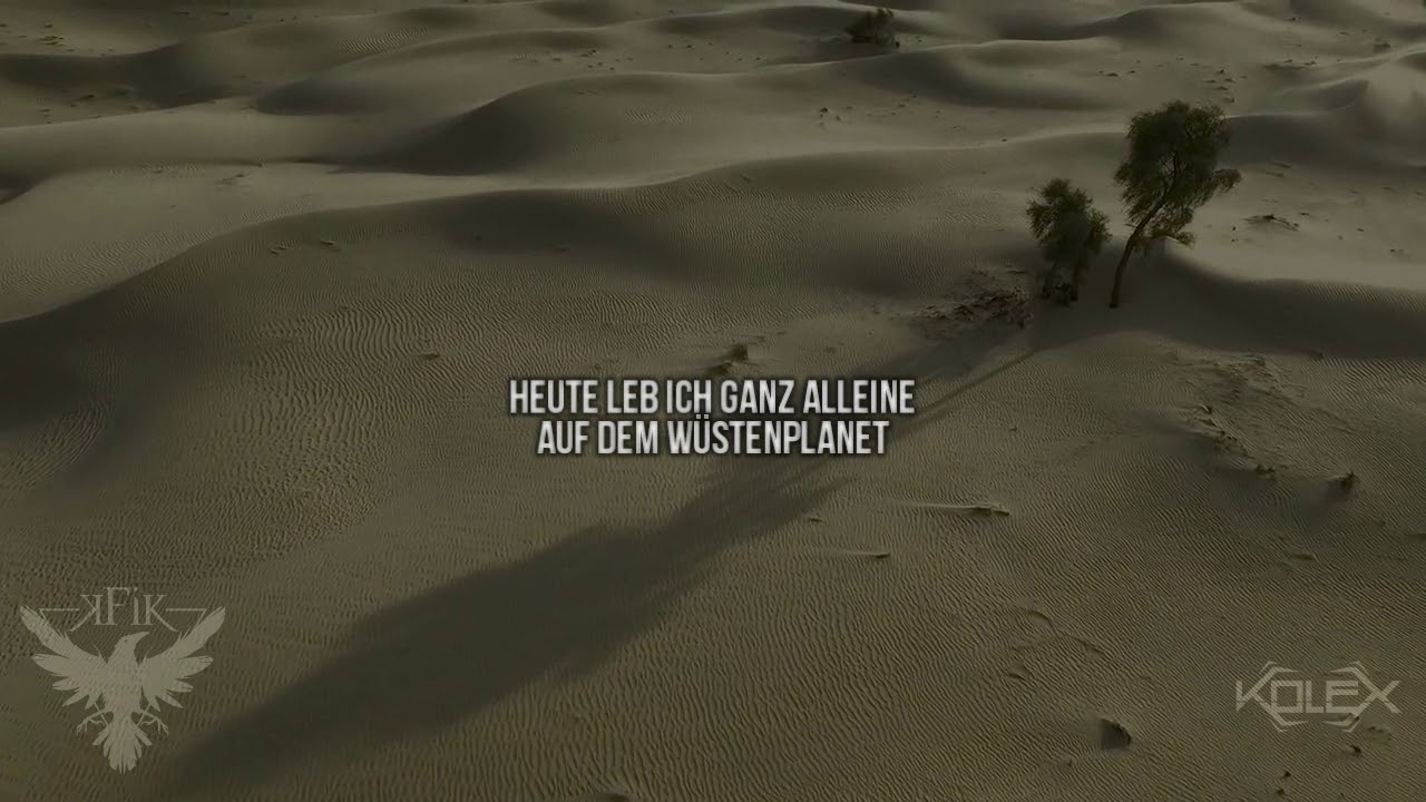 K-FIK - WÜSTENPLANET FEAT. KOLEX (prod. by kolex)