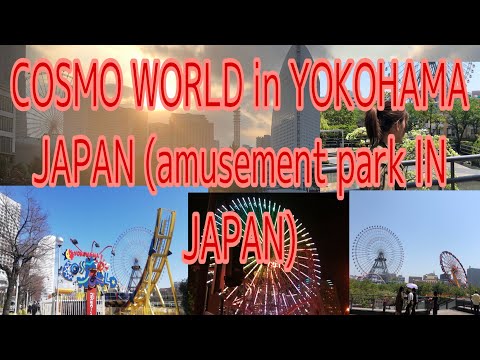 YOKOHAMA COSMO WORLD JAPAN Amusement Park In JAPAN MAR MASA Amusementparkinjapan Yokohama