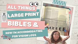 Everything Large Print Bibles How I m Accommodating for Vision Loss
