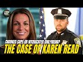 Crooked Cops or Intoxicated Girlfriend?  The case of Karen Read