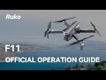 How to Fly Ruko F11 Pro 4K GPS Drone