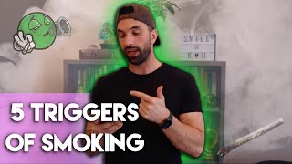 5 Triggers of Smoking | 70 Days No Weed Update