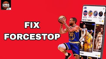 How To Fix And Solve Forcestop On NBA Live Mobile App | Final Solution