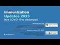 Immunization updates 2023 from covid to chickenpox  2 ce  live webinar on 041024