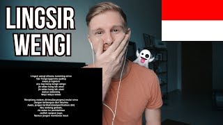 LINGSIR WENGI REACTION