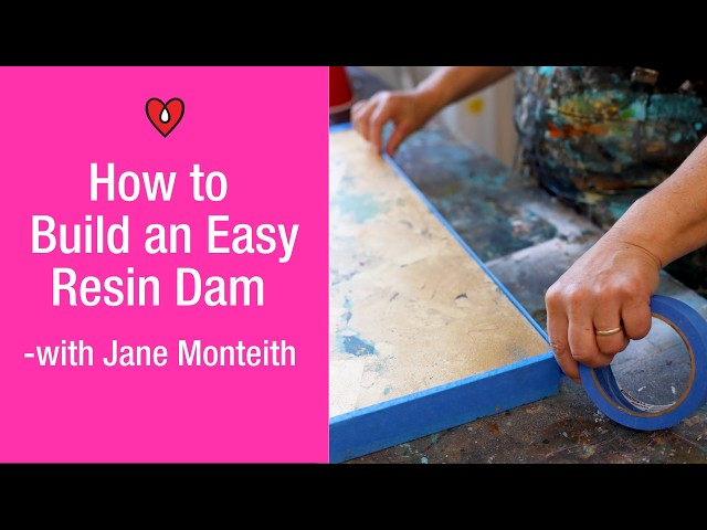 Thumbnail for How to Build A Resin Dam | Pour Thick Resin Without the Mess