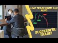 Using ONLY Lux Algo to make a trade! (LIVE TRADE)