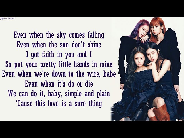 BLACKPINK - Sure Thing (Miguel Cover) | Lyrics class=