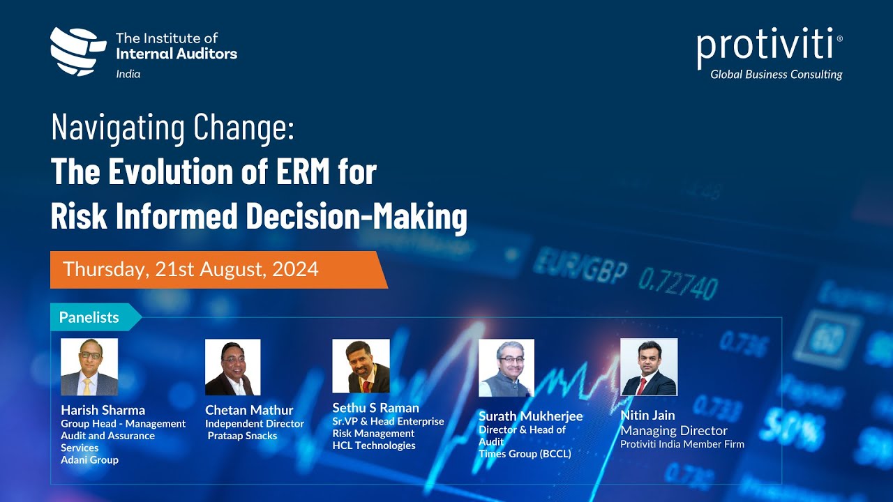 Protiviti Webinar: Navigating Change: The Evolution of ERM for Informed Decision-Making