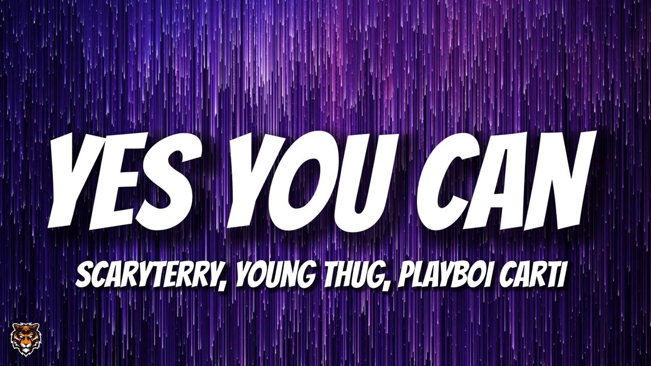 Young Thug, Playboi Carti, ScaryTerry - YES YOU CAN (TikTok Trending Audio)