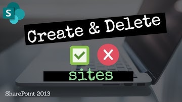 Create and Delete sites in SP2013