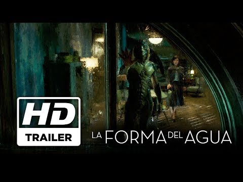 La Forma Del Agua | Primer Trailer Doblado | Próximamente - Solo en Cines