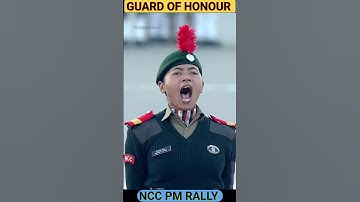 #ncc PM RALLY 2023 🇮🇳 | GUARD OF HONOUR 🔥#shorts