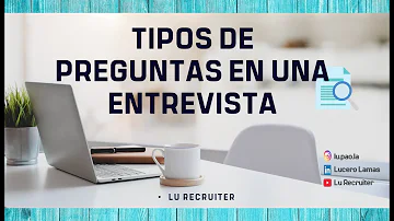 ¿Qué tipo de preguntas se hacen en una entrevista para una OP?