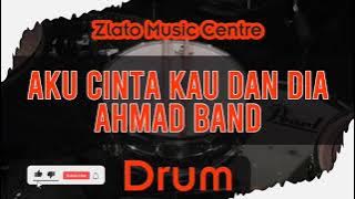 Aku Cinta Kau Dan Dia - Ahmad Band No Drum / Drumless