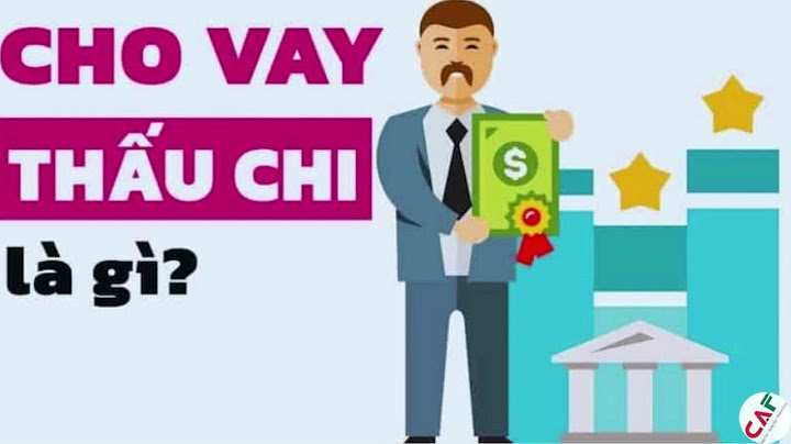 Vay thấu chi nghĩa là gì năm 2024