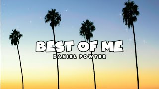 DANIEL POWTER - Best Of Me (lyrics)