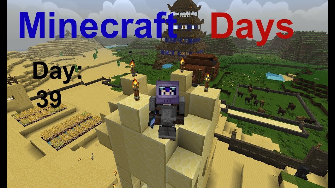 Minecraft Days Day 39 - YouTube