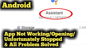 Fix Google Assistant Not Working, Not Opening & Unfortunately Stopped Problem Solved 2023