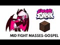 Friday Night Funkin' Mid-Fight Masses - Gospel [Minecraft Note Block Cover]