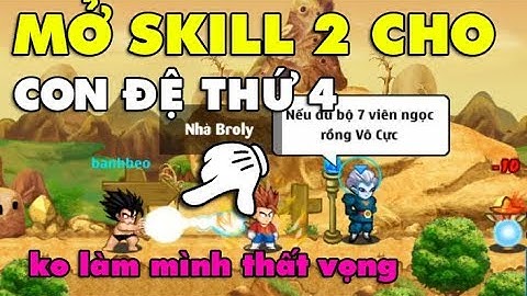 [NRO] Kết Quả Mở Skill 2 Cho Con Đệ Tử Thứ 4...Ra Skill Gì Đây ?