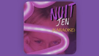 JEN - NUIT (INSTRUMENTAL•KARAOKE)