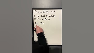 A Cool Trick To Tell If A Number Is Divisible By 3