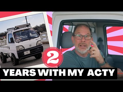 TWO YEARS! (And one month) Living with my Honda Acty Key Truck!