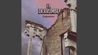 Video thumbnail of "Enjambre - El Derrumbe"