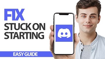 How To Fix Discord App Stuck On Starting | Final Solution