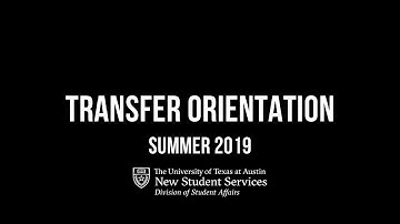 UT Austin Transfer Orientation 2019 Recap Video