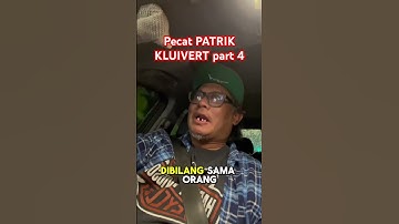 PECAT PATRIK KLUIVERT PART 4