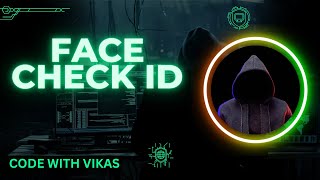 Face Check I'd find your all social media accounts | @codewithvikas #shortvideo #shorts #short