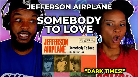 🎵 Jefferson Airplane - Somebody to Love REACTION