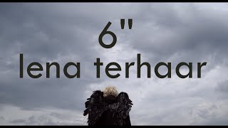 6 Foot - Lena Terhaar Resimi