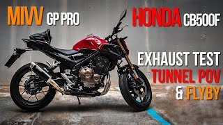 Mivv GP Pro exhaust SOUND TEST & installation [Honda CB500F] | + tunnel PoV