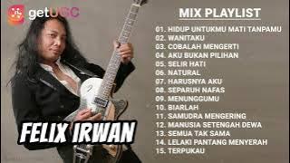 HIDUP UNTUKMU MATI TANPAMU - NOAH FULL ALBUM TERBAIK TODAY COVER FELIX IRWAN